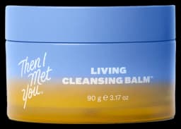 Then I Met You Living Cleansing Balm